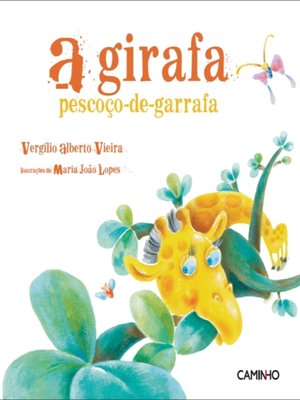 cover image of A girafa pescoço-de-garrafa